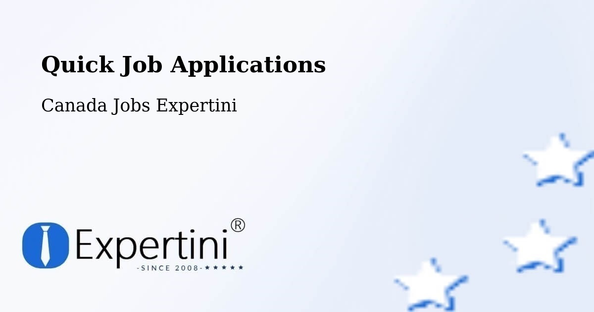 Quick Job Applications - Canada Jobs Expertini